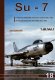 Jakab 18: Su-7 v československém letectvu v letech 1964-1990 1. díl