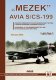 Jakab 19: 'Mezek' Avia S/CS-199 - 1. díl