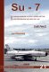 Jakab 21: Su-7 v československém letectvu v letech 1964-1990 2. díl